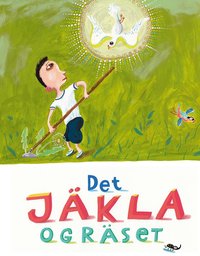 bokomslag Det jäkla ogräset