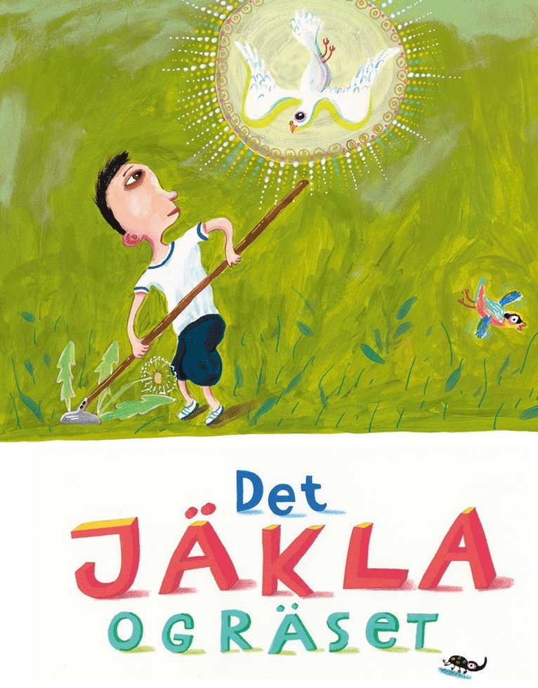 Det jäkla ogräset 1