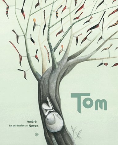 André Neves - Tom, Inbunden
