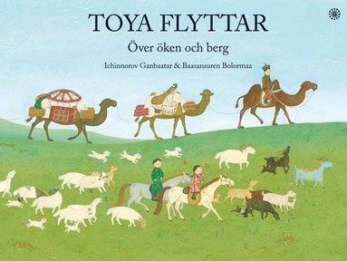 bokomslag Toya flyttar - Över öken och berg