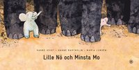 bokomslag Lille Nö och Minsta Mo