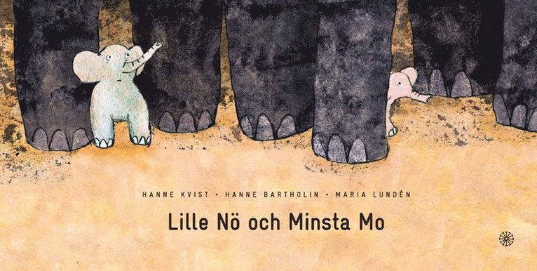 Hanne Kvist - Lille Nö och Minsta Mo, Inbunden