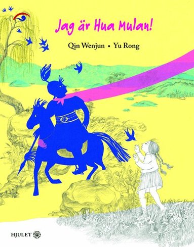 Wenjun Qin - Jag är Hua Mulan, Inbunden