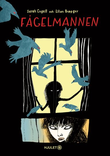 Sarah Engell - Fågelmannen, Inbunden