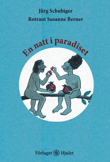 Jürg Schubiger - En natt i paradiset, Inbunden