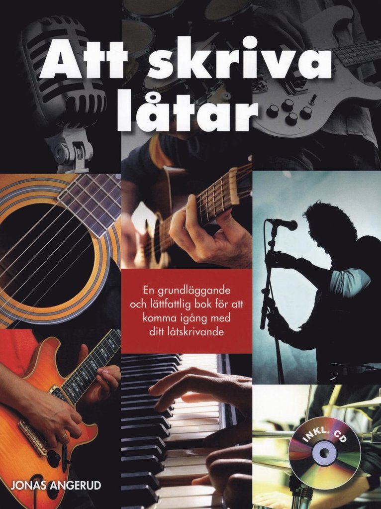 Att skriva låtar : inkl CD