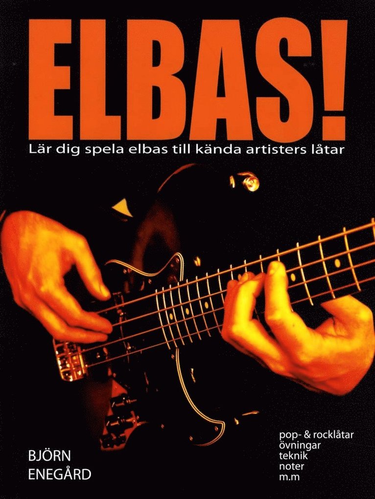 Elbas! : lär dig spela elbas till kända artisters låtar 1