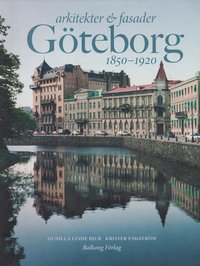 bokomslag Arkitekter & fasader i Göteborg 1850-1920