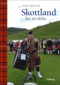 bokomslag Skottland : lätt att älska
