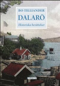 bokomslag Dalarö : historiska berättelser