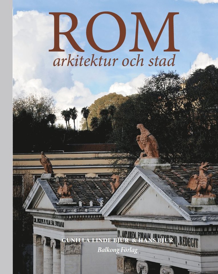 Rom : arkitektur och stad 1