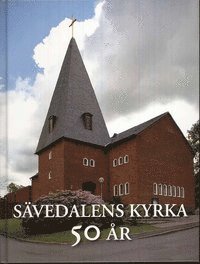 bokomslag Sävedalens kyrka 50 år