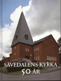 Hans-Olof Hansson - Sävedalens kyrka 50 år, Inbunden