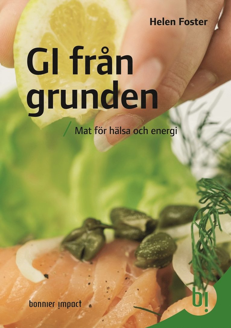 Helen Foster - GI från grunden : mat för hälsa och energi, Kartonnage