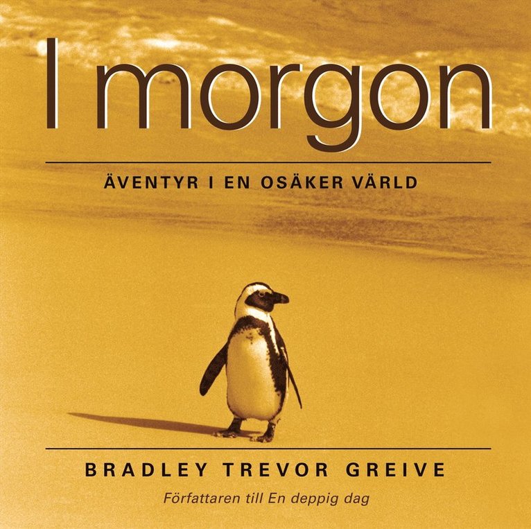 Bradley Trevor Greive - Imorgon, Inbunden
