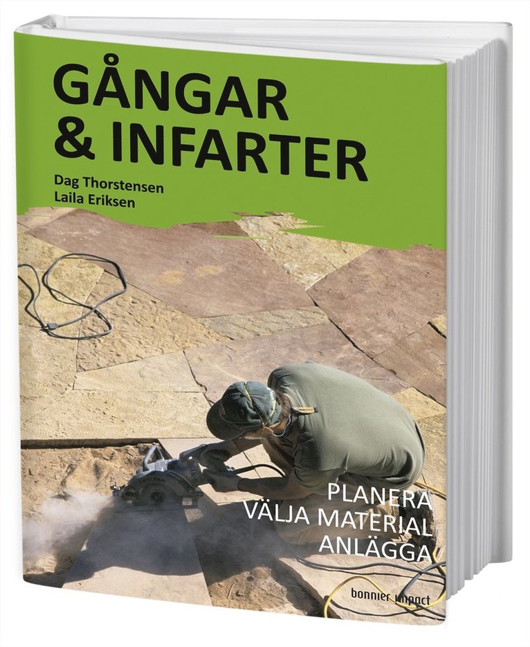 Gångar & infarter : planera välja material anlägga