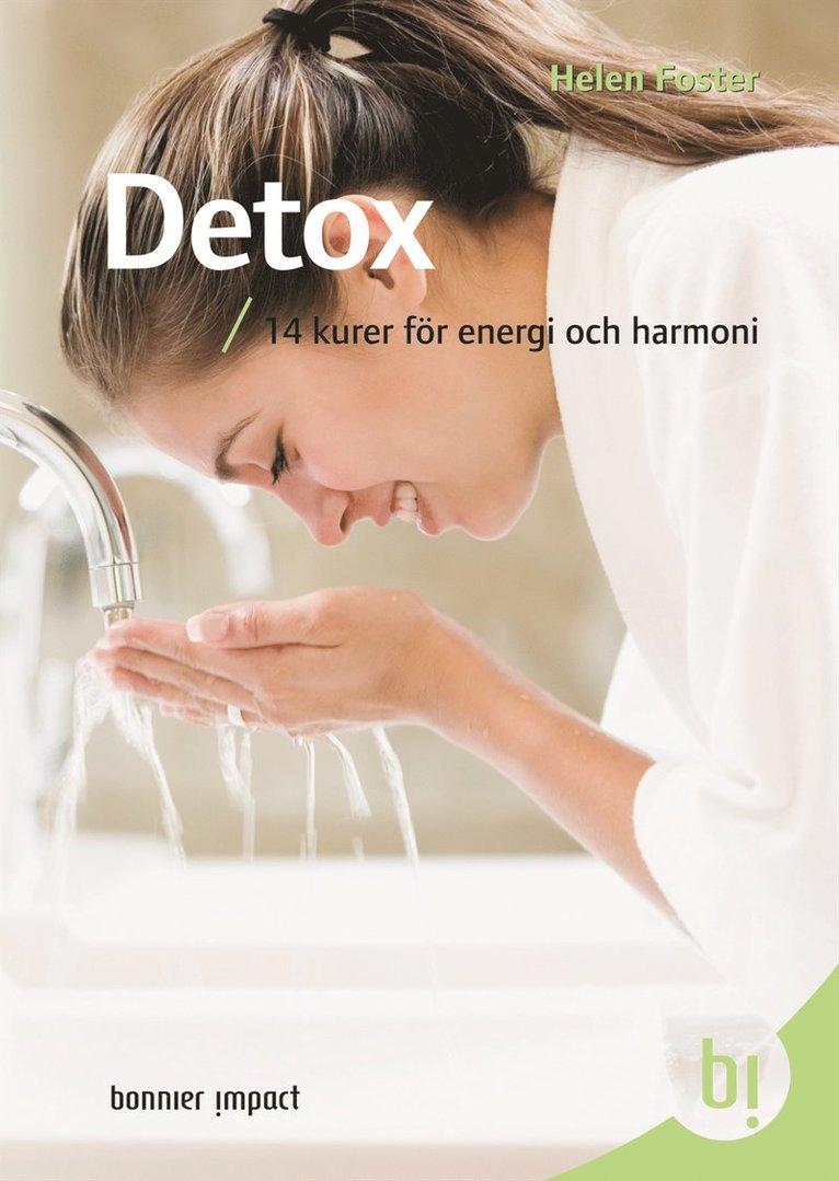 Helen Foster - Detox : 14 kurer för energi och harmoni, Kartonnage