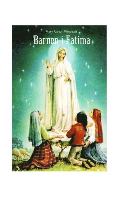 bokomslag Barnen i Fatima