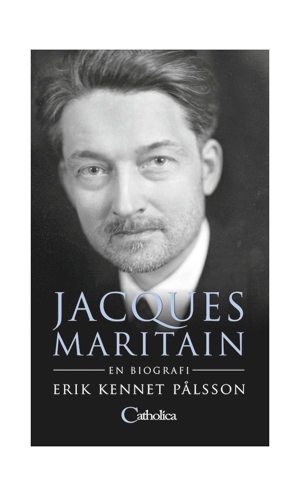Jacques Maritain : en biografi 1