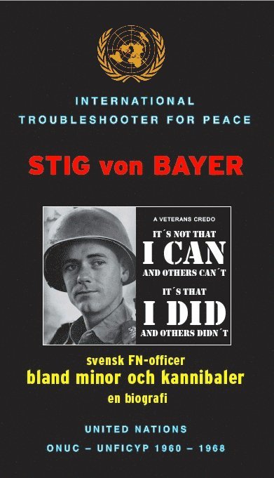 Bwana Kabamba : Stig von Bayer - svensk FN-officer bland minor och kannibaler - en biografi 1