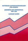 Lennart Schön - Historiska nationalräkenskaper för Sverige: Jordbruk med binäringar 1800-1980, Inbunden