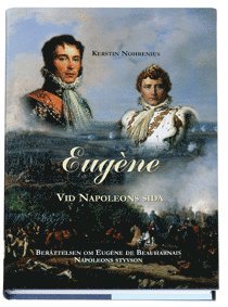 Eugène : Vid Napoleons sida