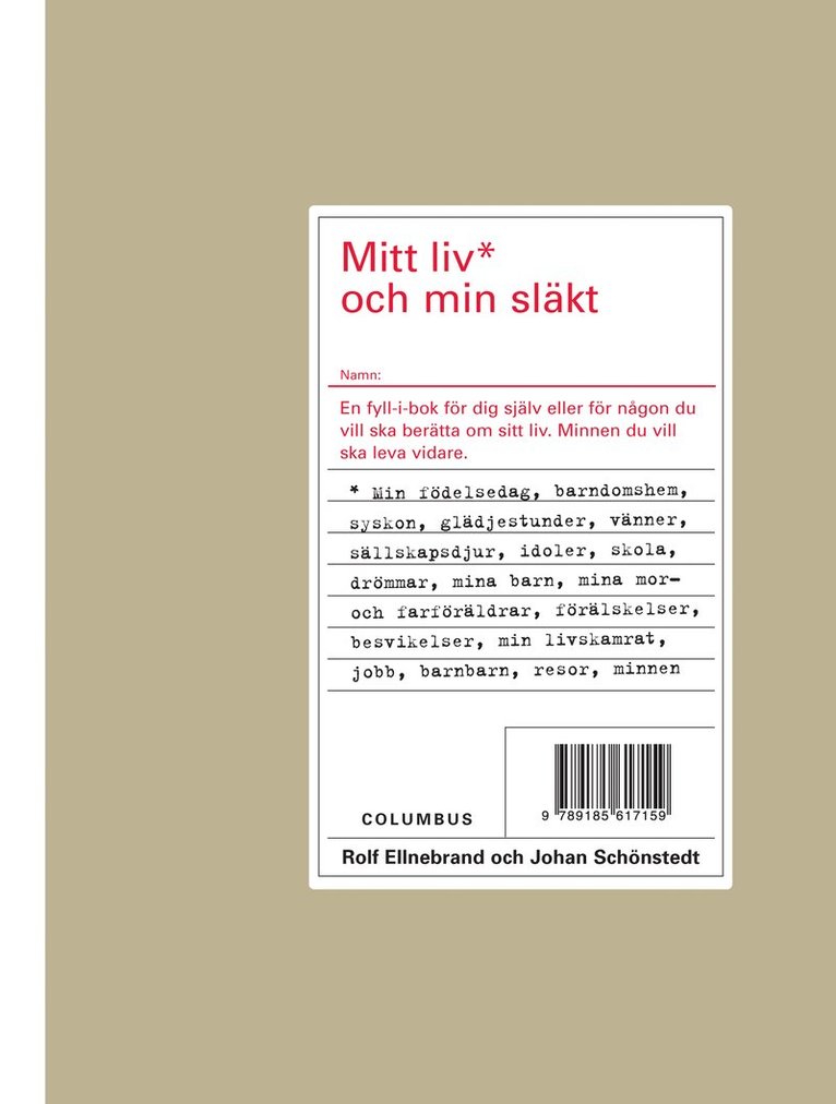 Rolf Ellnebrand, Johan Schönstedt - Mitt liv och min släkt, Häftad