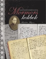 bokomslag Mormors kokbok - Matilda Edgrens handskrivna recept