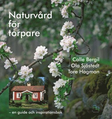 bokomslag Naturvård för torpare : en guide och inspirationsbok