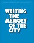 bokomslag Writing the memory of the city