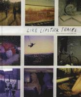 J'R'mie Egry, First Last, Aur'lien Arbet - Like Lipstick Traces, Häftad