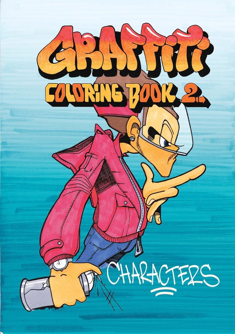 Graffiti Coloring Book 2. Characters 1