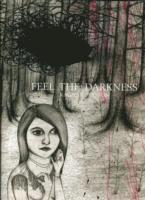 Feel the Darkness