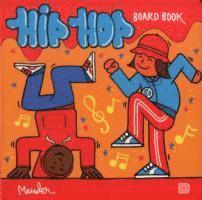 The Hip Hop Board Book