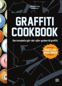 bokomslag Graffiti Cookbook (svensk utgåva)