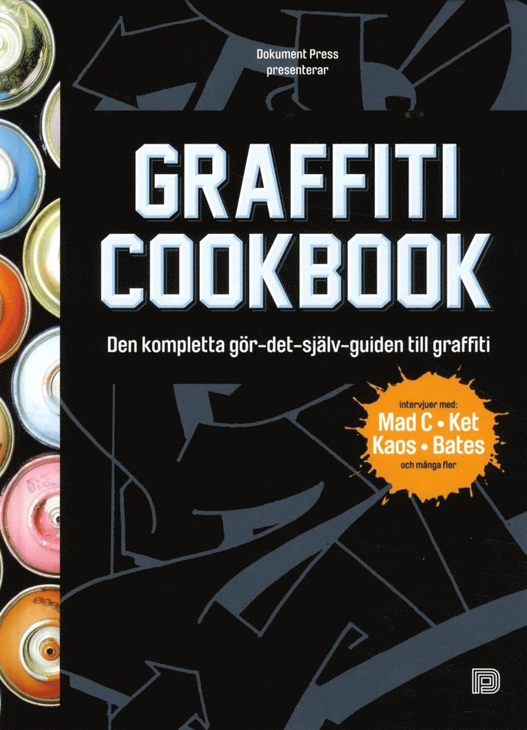 Graffiti Cookbook (svensk utgåva) 1