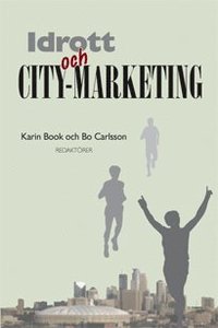bokomslag Idrott och city-marketing