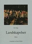 bokomslag Landskapelser : dikter