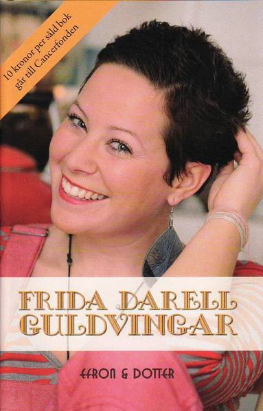 Frida Darell - Guldvingar, Inbunden