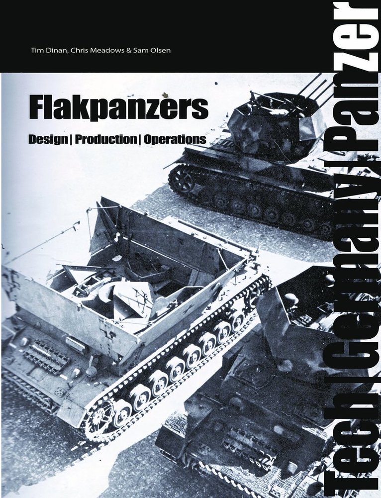Tim Dinan, Chris Meadows, Sam Olsen - Flakpanzer, Inbunden