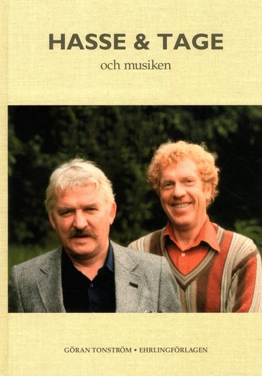 Göran Tonström - Hasse & Tage och musiken, Inbunden