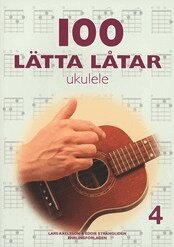100 lätta låtar ukulele 4, Häftad