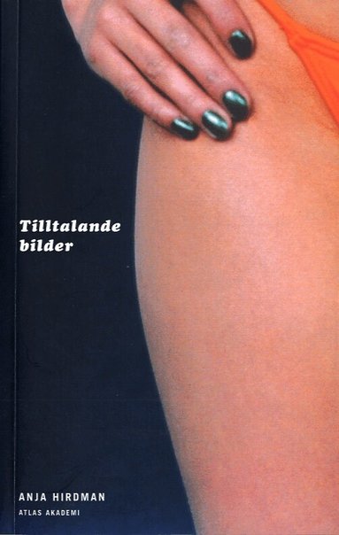 Anja Hirdman - Tilltalande bilder, Storpocket