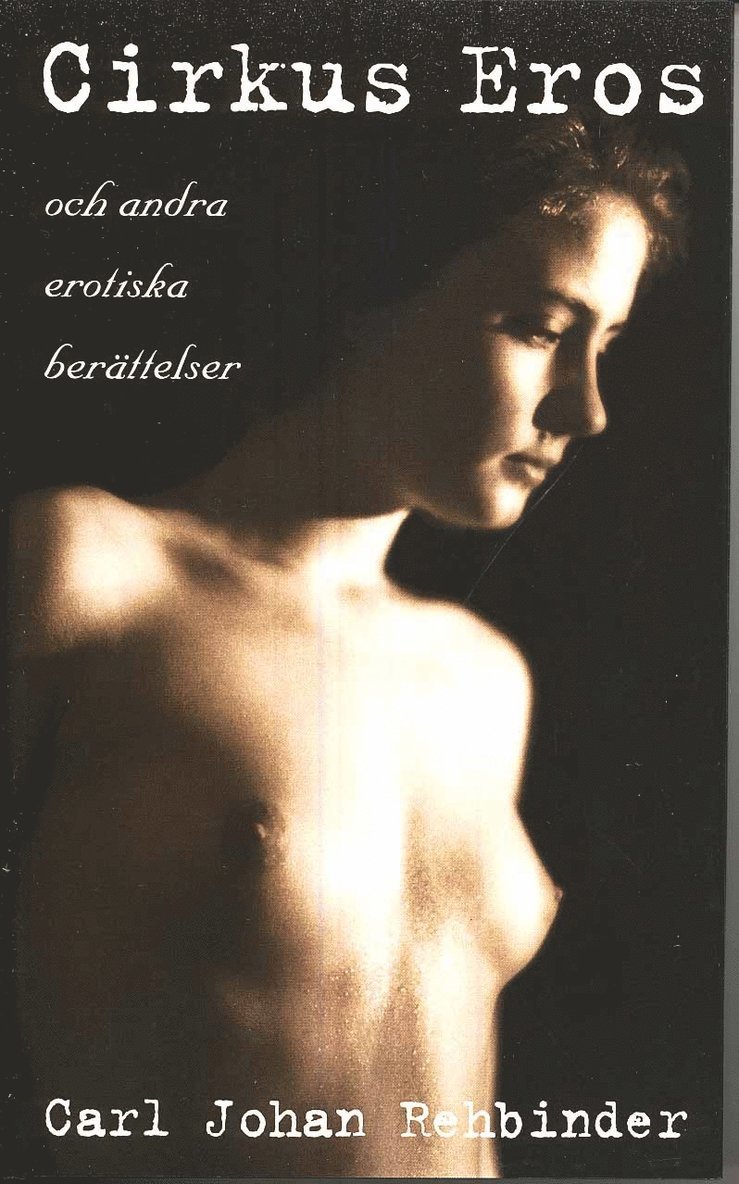 Cirkus Eros och andra erotiska berättelser