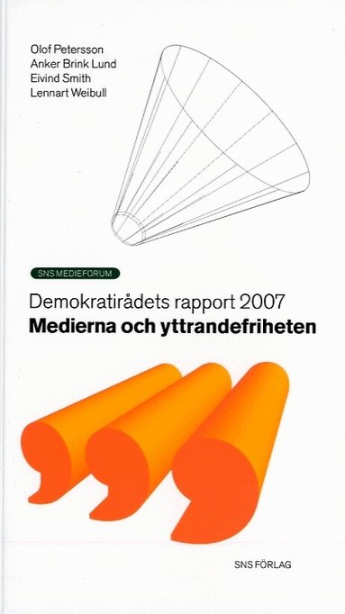 Medierna och yttrandefriheten, Häftad