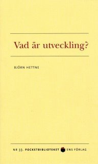 Björn Hettne - Vad är utveckling?, Pocket