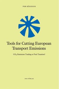 bokomslag Tools for Cutting European Transport Emissions : CO2 emissions trading or fuel taxation?
