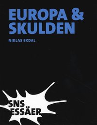 bokomslag Europa & skulden - Från första till fjärde världskriget