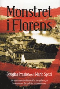 bokomslag Monstret i Florens : jakten på en mördare