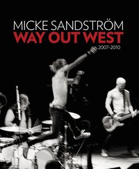 bokomslag Way Out West 2007-2010